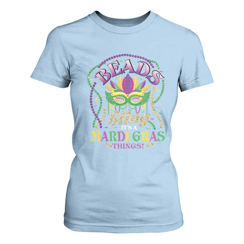 Beads And Bling It's A Mardi Gras Thing New Orleans T Shirt For Women TS09 Light Blue Print Your Wear