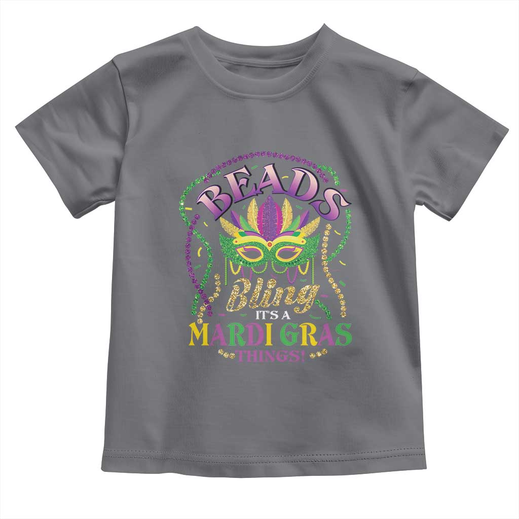 Beads And Bling It's A Mardi Gras Thing New Orleans Toddler T Shirt TS09 Charcoal Print Your Wear
