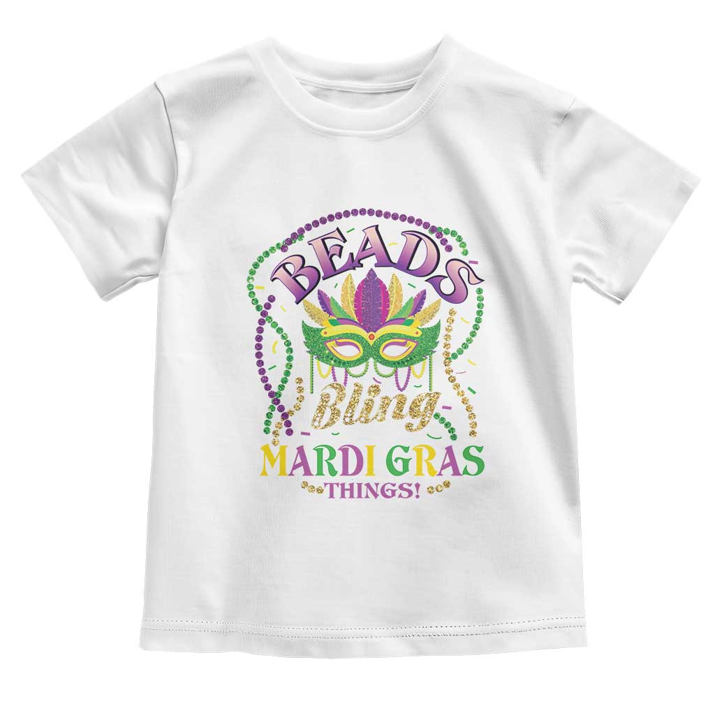 Beads And Bling It's A Mardi Gras Thing New Orleans Toddler T Shirt TS09 White Print Your Wear