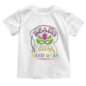 Beads And Bling It's A Mardi Gras Thing New Orleans Toddler T Shirt TS09 White Print Your Wear