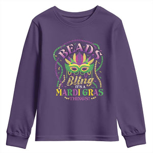 Beads And Bling It's A Mardi Gras Thing New Orleans Youth Sweatshirt TS09 Purple Print Your Wear