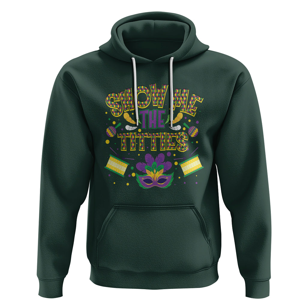 Mardi Gras Hoodie Show Me The Titties Funny Party TS09 Dark Forest Green Printyourwear