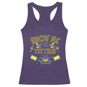 Mardi Gras Racerback Tank Top Show Me The Titties Funny Party TS09 Purple Print Your Wear