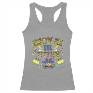 Mardi Gras Racerback Tank Top Show Me The Titties Funny Party TS09 Sport Gray Print Your Wear
