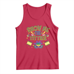 Mardi Gras Tank Top Show Me The Titties Funny Party TS09 Red Print Your Wear