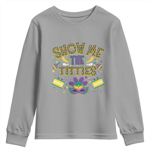 Mardi Gras Youth Sweatshirt Show Me The Titties Funny Party TS09 Sport Gray Print Your Wear