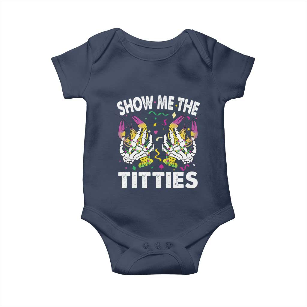Mardi Gras Baby Onesie Show Me The Titties Funny Skeleton Crawfish TS09 Navy Print Your Wear