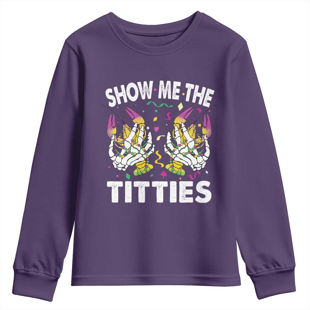 Mardi Gras Youth Sweatshirt Show Me The Titties Funny Skeleton Crawfish TS09 Purple Print Your Wear