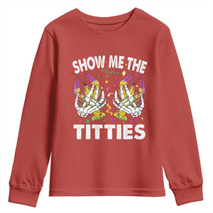 Mardi Gras Youth Sweatshirt Show Me The Titties Funny Skeleton Crawfish TS09 Red Print Your Wear