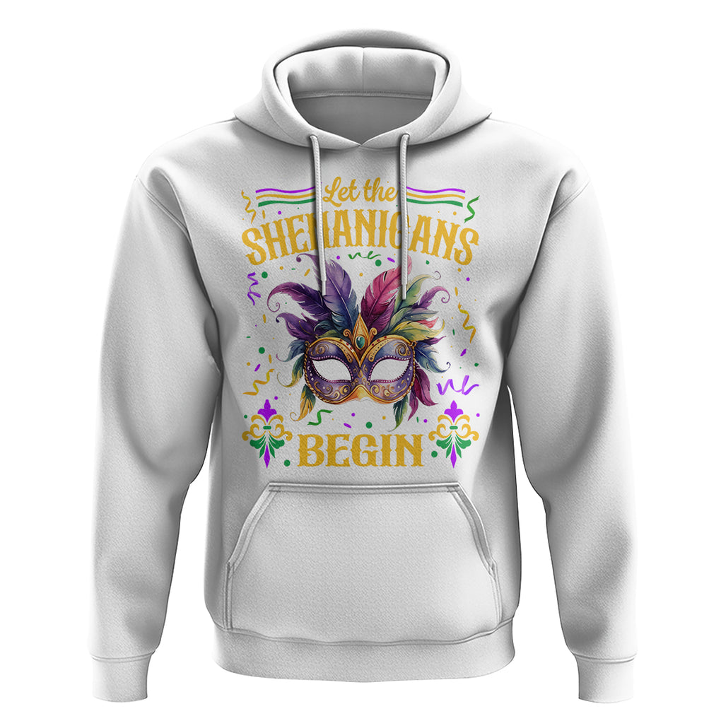 Mardi Gras Hoodie Let The Shenanigans Begin TS09 White Printyourwear