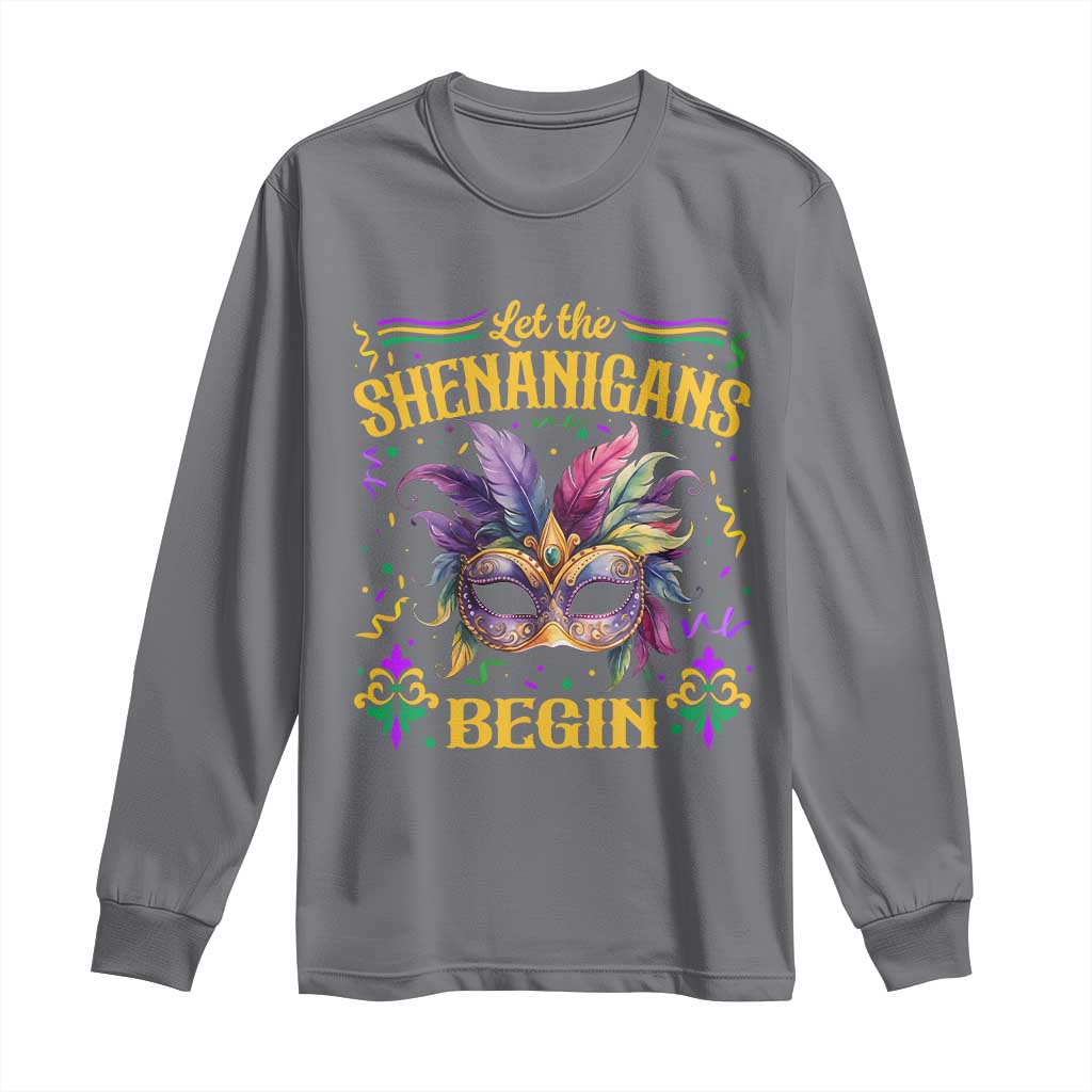 Mardi Gras Long Sleeve Shirt Let The Shenanigans Begin TS09 Charcoal Print Your Wear
