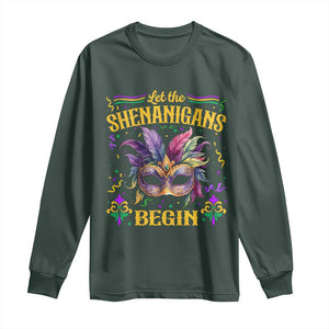 Mardi Gras Long Sleeve Shirt Let The Shenanigans Begin TS09 Dark Forest Green Print Your Wear