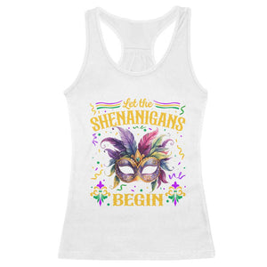 Mardi Gras Racerback Tank Top Let The Shenanigans Begin TS09 White Print Your Wear