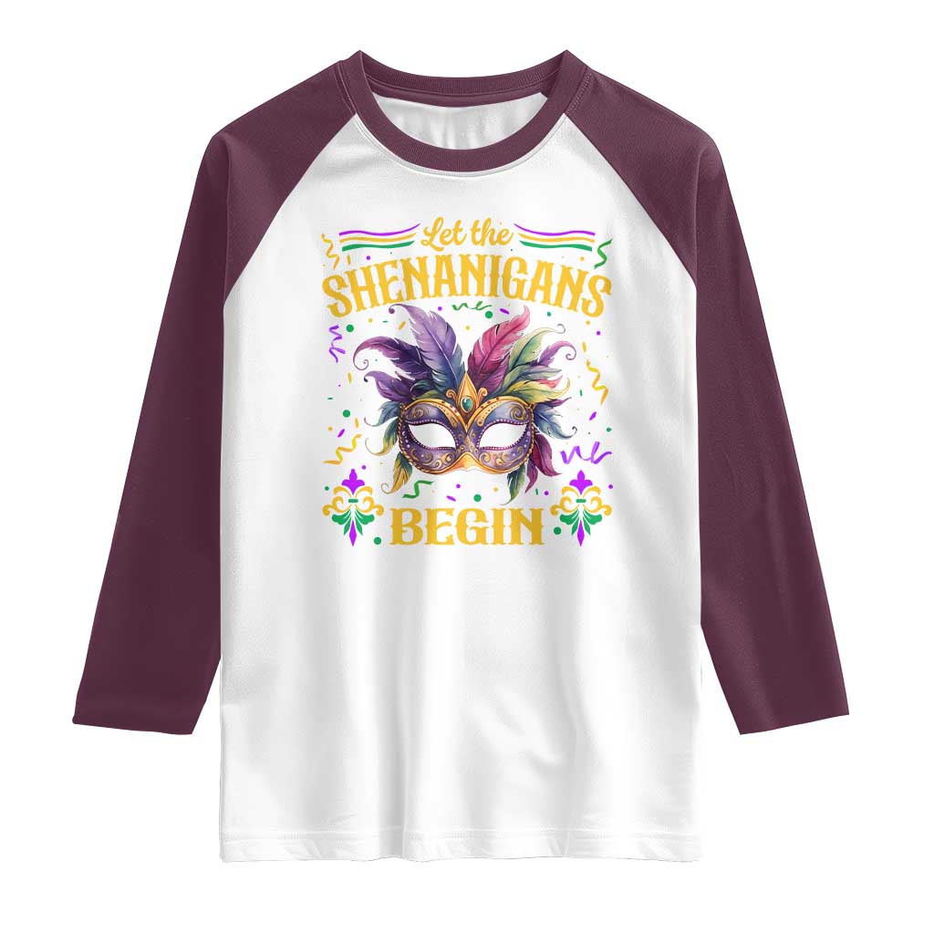 Mardi Gras Raglan Shirt Let The Shenanigans Begin TS09 White Maroon Print Your Wear