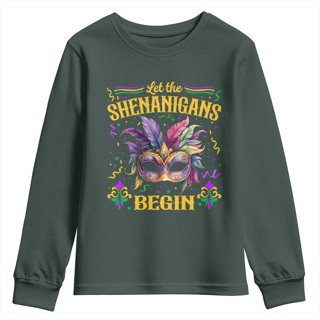 Mardi Gras Youth Sweatshirt Let The Shenanigans Begin TS09 Dark Forest Green Print Your Wear
