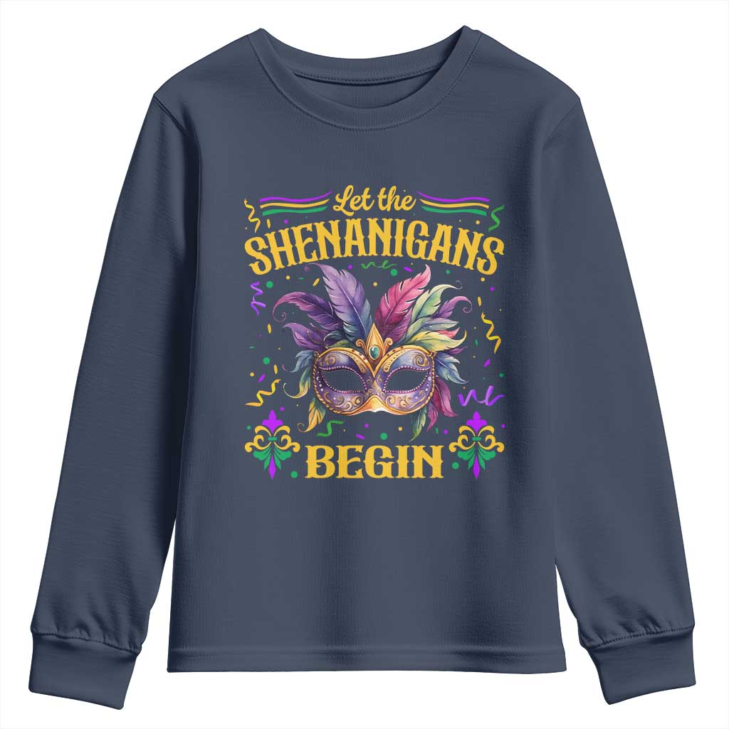 Mardi Gras Youth Sweatshirt Let The Shenanigans Begin TS09 Navy Print Your Wear