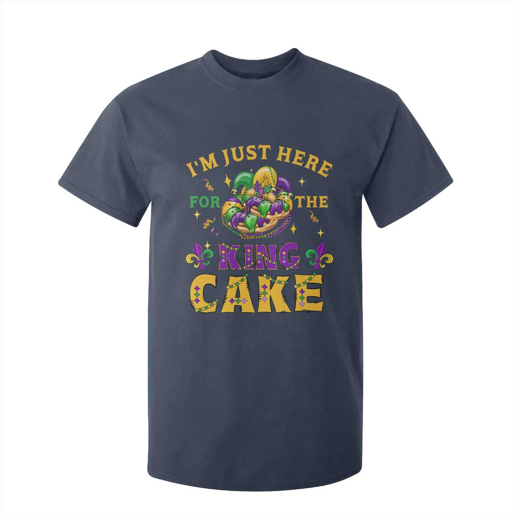 Funny Mardi Gras T Shirt For Kid I'm Just Here For The King Cake TS09 Navy Print Your Wear
