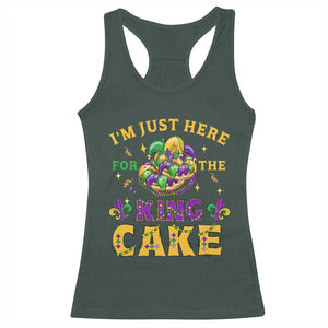 Funny Mardi Gras Racerback Tank Top I'm Just Here For The King Cake TS09 Dark Forest Green Print Your Wear