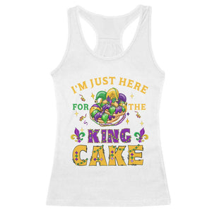 Funny Mardi Gras Racerback Tank Top I'm Just Here For The King Cake TS09 White Print Your Wear