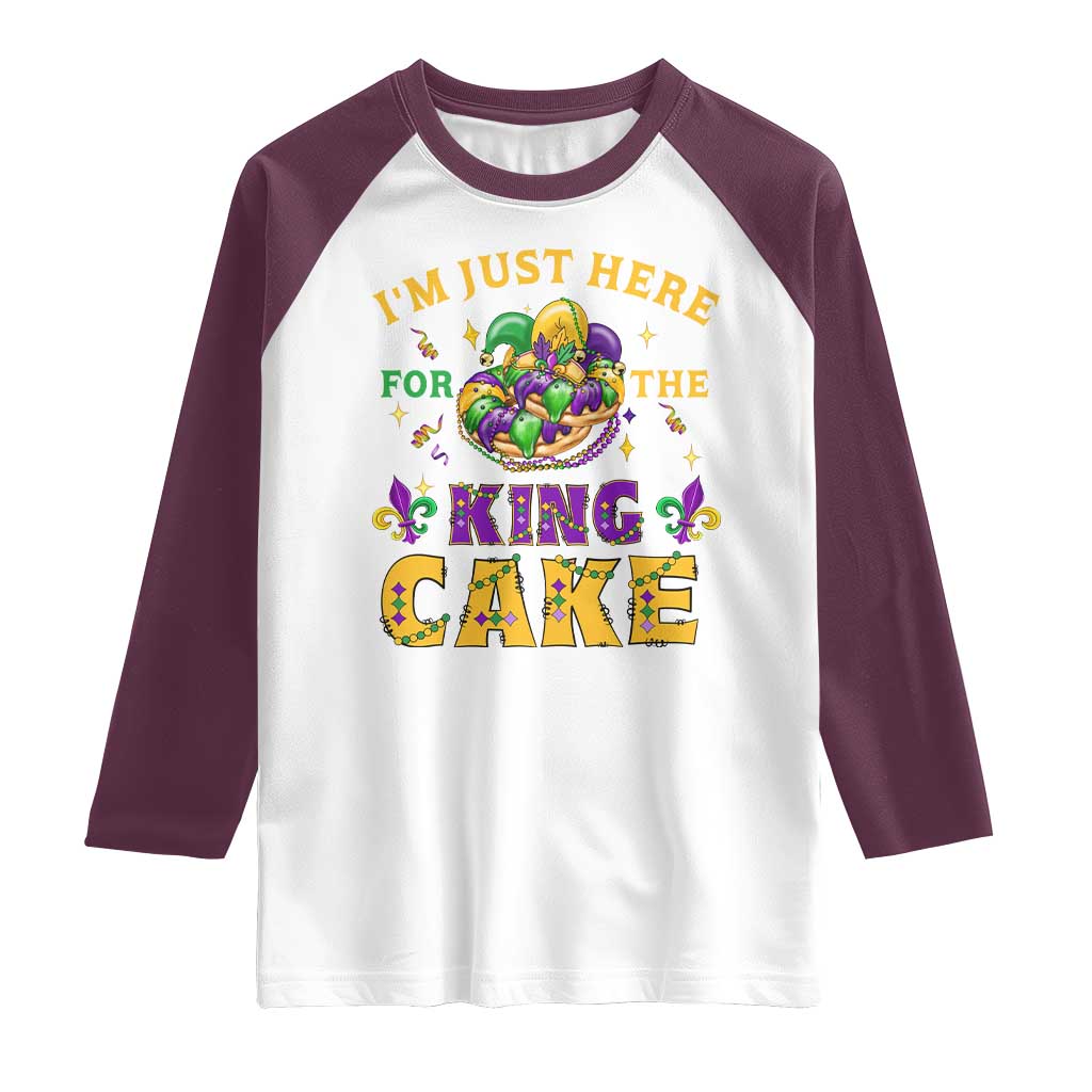 Funny Mardi Gras Raglan Shirt I'm Just Here For The King Cake TS09 White Maroon Print Your Wear