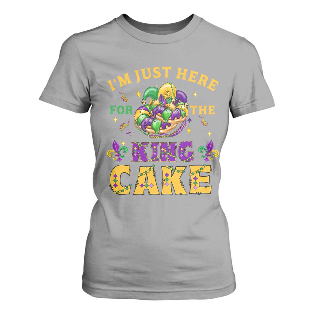 Funny Mardi Gras T Shirt For Women I'm Just Here For The King Cake TS09 Sport Gray Print Your Wear