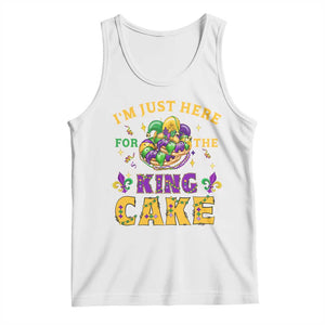 Funny Mardi Gras Tank Top I'm Just Here For The King Cake TS09 White Print Your Wear