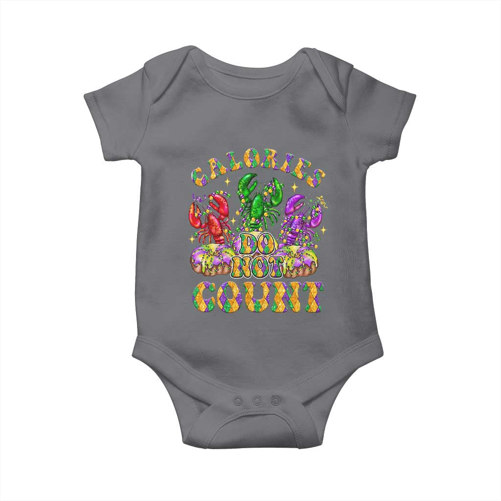Funny Mardi Gras Baby Onesie King Cake Calories Dont Count TS09 Charcoal Print Your Wear