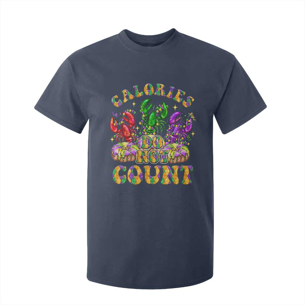 Funny Mardi Gras T Shirt For Kid King Cake Calories Dont Count TS09 Navy Print Your Wear