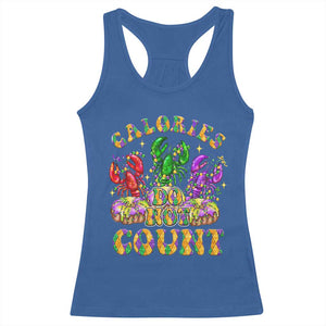Funny Mardi Gras Racerback Tank Top King Cake Calories Dont Count TS09 Royal Blue Print Your Wear