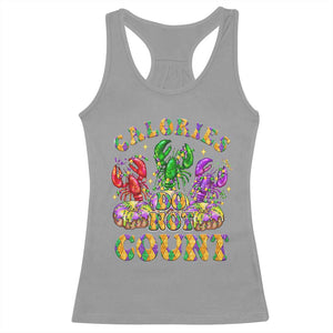 Funny Mardi Gras Racerback Tank Top King Cake Calories Dont Count TS09 Sport Gray Print Your Wear