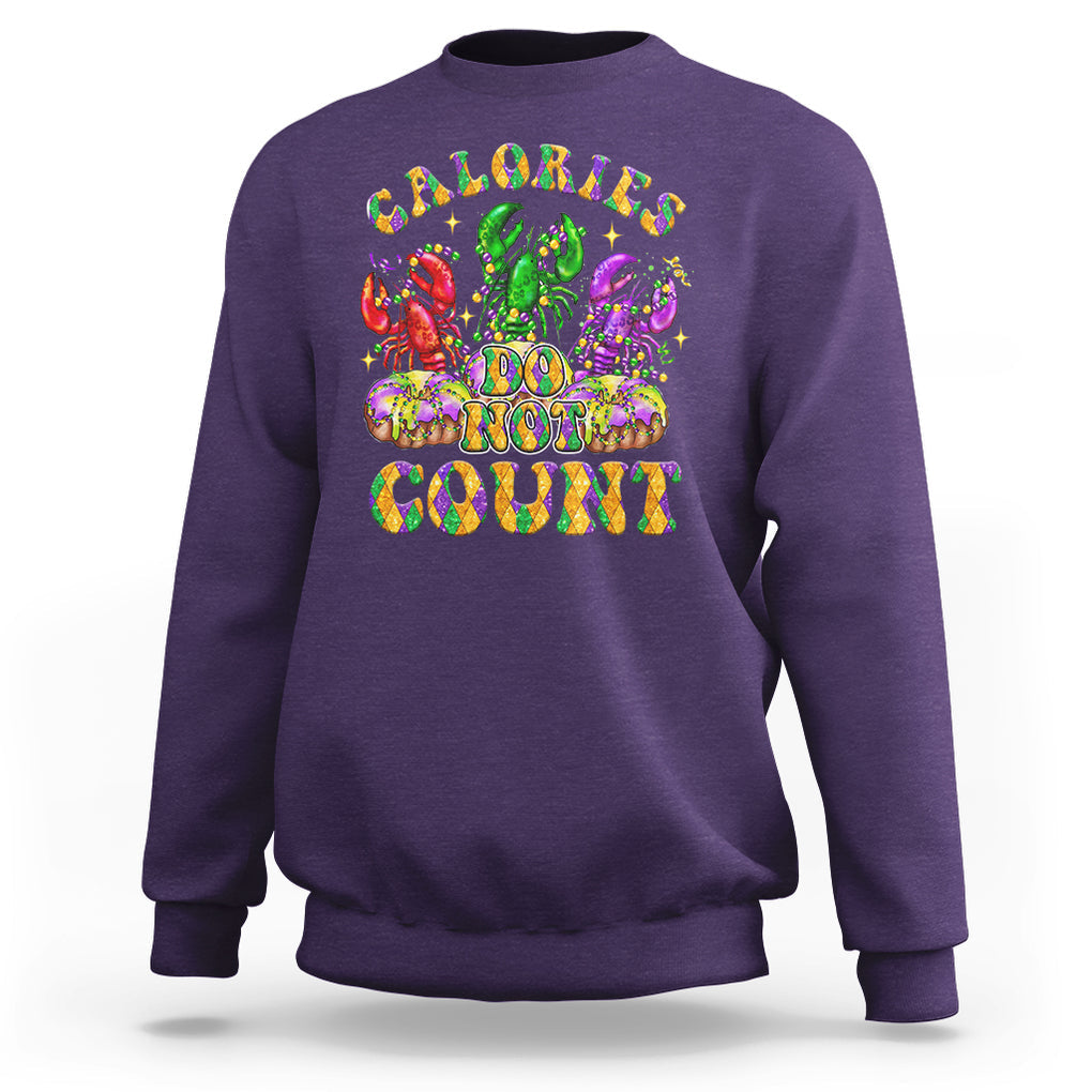 Funny Mardi Gras Sweatshirt King Cake Calories Dont Count TS09 Purple Printyourwear