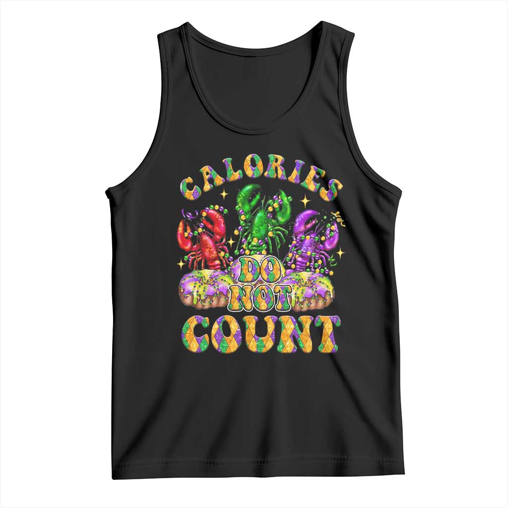 Funny Mardi Gras Tank Top King Cake Calories Dont Count TS09 Black Print Your Wear