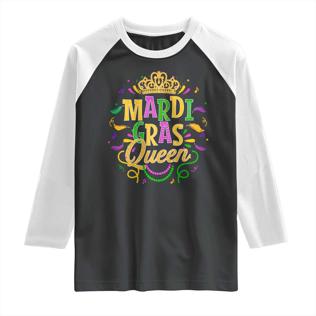 Mardi Gras Queen Raglan Shirt Parade Party Fat Tuesday New Orleans TS09 Black White Print Your Wear