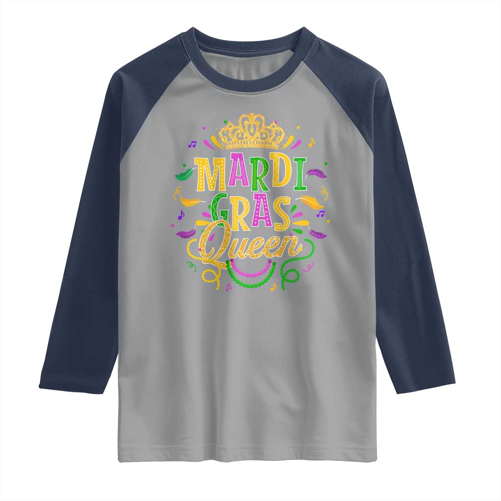 Mardi Gras Queen Raglan Shirt Parade Party Fat Tuesday New Orleans TS09 Sport Gray Navy Print Your Wear
