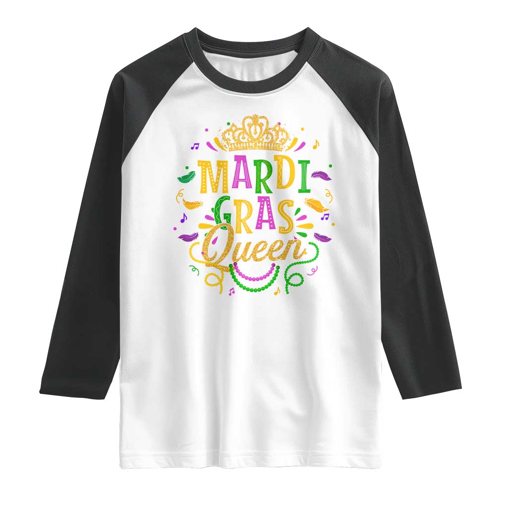 Mardi Gras Queen Raglan Shirt Parade Party Fat Tuesday New Orleans TS09 White Black Print Your Wear