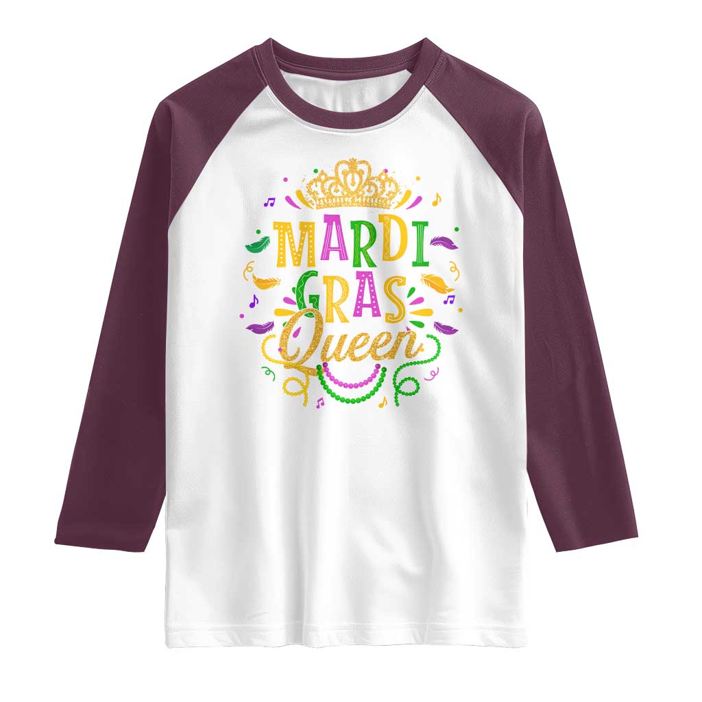 Mardi Gras Queen Raglan Shirt Parade Party Fat Tuesday New Orleans TS09 White Maroon Print Your Wear