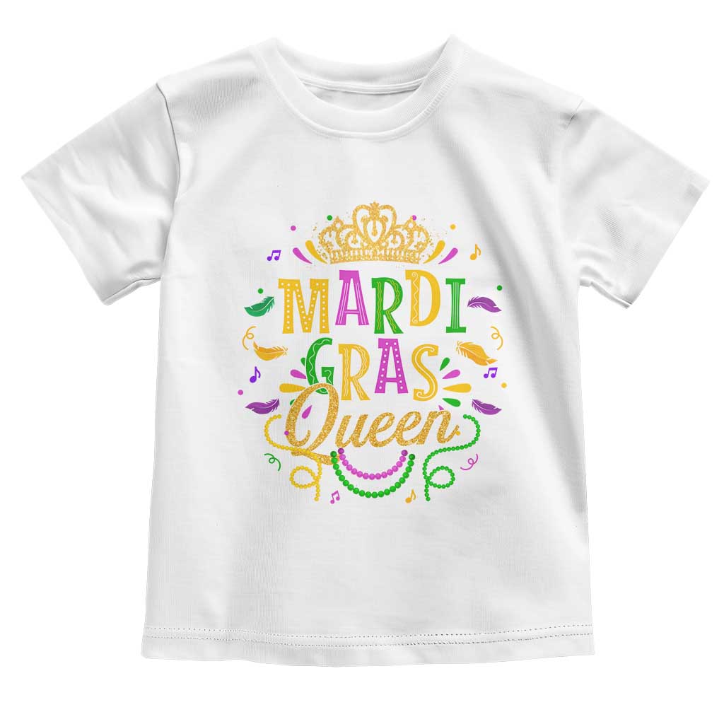 Mardi Gras Queen Toddler T Shirt Parade Party Fat Tuesday New Orleans TS09 White Print Your Wear