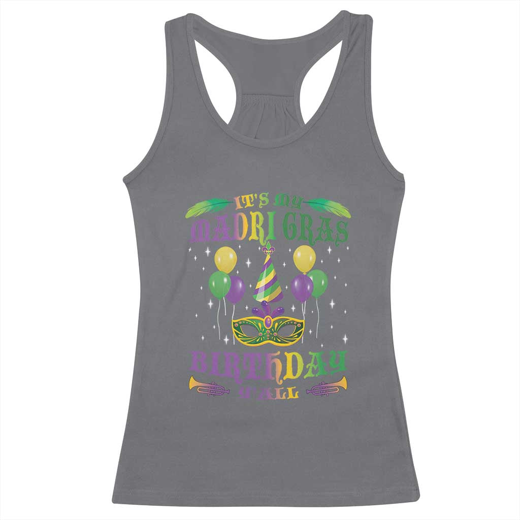 Funny It's My Mardi Gras Birthday Y'all Racerback Tank Top TS09 Charcoal Print Your Wear