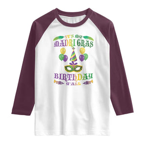Funny It's My Mardi Gras Birthday Y'all Raglan Shirt TS09 White Maroon Print Your Wear