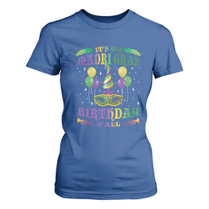 Funny It's My Mardi Gras Birthday Y'all T Shirt For Women TS09 Royal Blue Print Your Wear