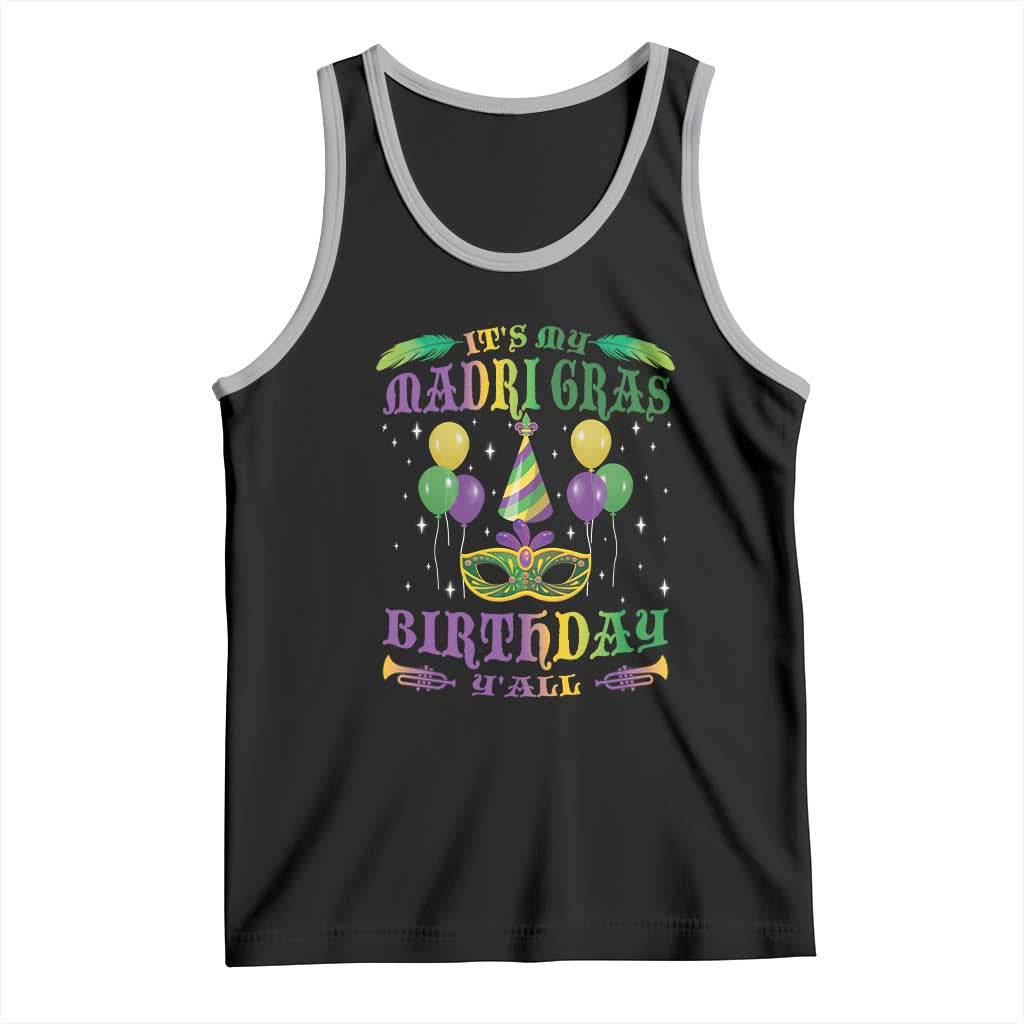 Funny It's My Mardi Gras Birthday Y'all Tank Top TS09 Black Athletic Heather Print Your Wear