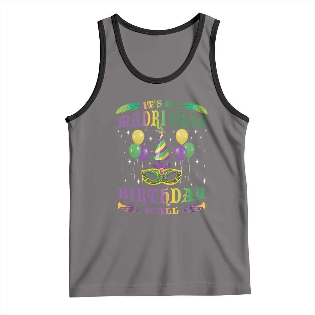 Funny It's My Mardi Gras Birthday Y'all Tank Top TS09 Deep Heather Black Print Your Wear