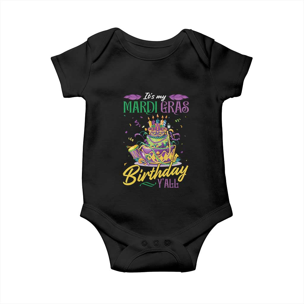 It's My Mardi Gras Birthday Y'all Funny Baby Onesie TS09 Black Print Your Wear