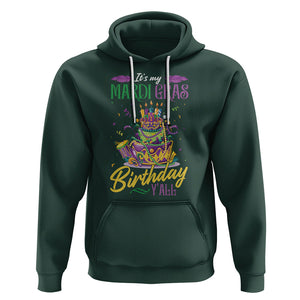 Funny It's My Mardi Gras Birthday Y'all Hoodie TS09 Dark Forest Green Printyourwear