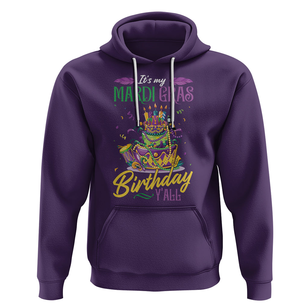 Funny It's My Mardi Gras Birthday Y'all Hoodie TS09 Purple Printyourwear