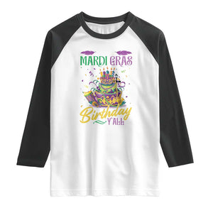 It's My Mardi Gras Birthday Y'all Funny Raglan Shirt TS09 White Black Print Your Wear