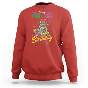 Funny It's My Mardi Gras Birthday Y'all Sweatshirt TS09 Red Printyourwear