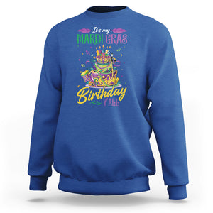 Funny It's My Mardi Gras Birthday Y'all Sweatshirt TS09 Royal Blue Printyourwear