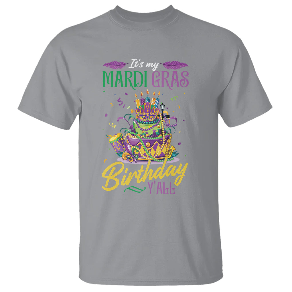 Funny It's My Mardi Gras Birthday Y'all T Shirt TS09 Sport Gray Printyourwear