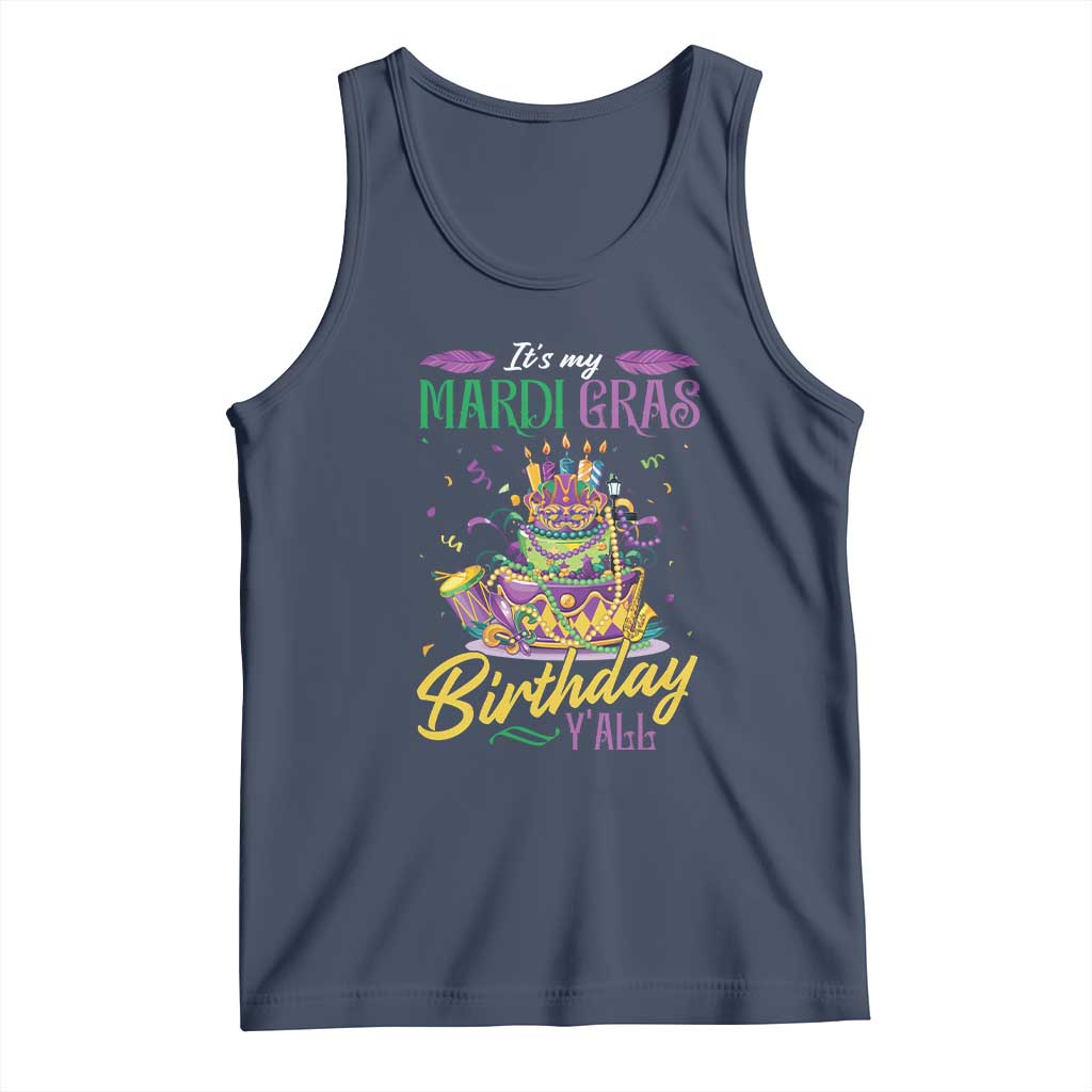 It's My Mardi Gras Birthday Y'all Funny Tank Top TS09 Navy Print Your Wear